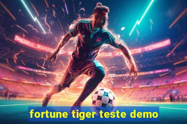 fortune tiger teste demo